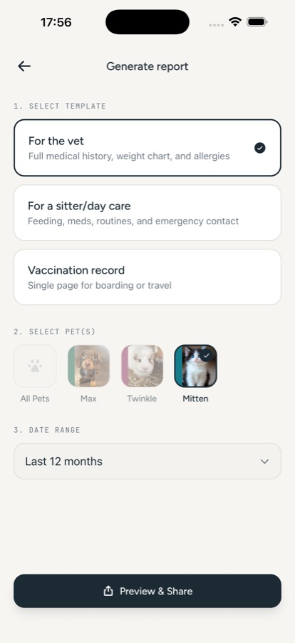 Pet HQ Generate Report screen with three templates — For the vet, For a sitter/day care, and Vaccination record — pet selection, a date range, and a Preview & Share button